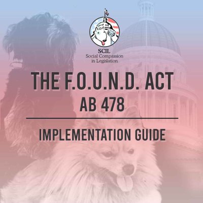 AB 478 FOUND Act Implementation Guide
